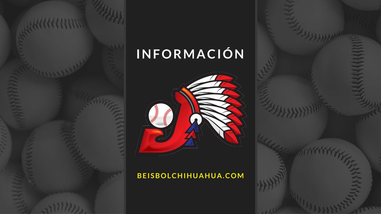 Informacion Nota Indios Juarez beisbol chihuahua