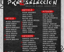 indios-juarez-preseleccion-beisbol-chihuahua-temporada-2022